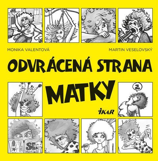 Odvrácená strana matky - 978-80-249-3275-0
