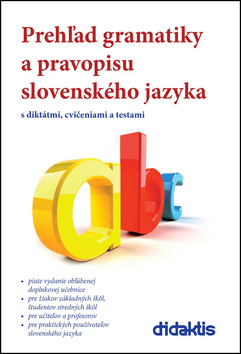 Prehľad gramatiky a pravopisu slovenského jazyka - 978-80-8166-017-7