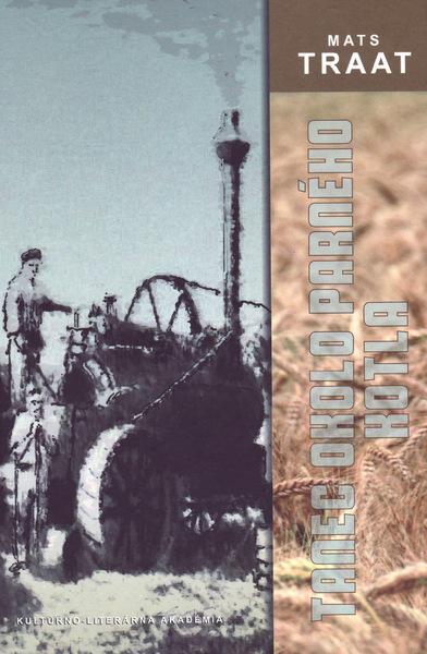 Tanec okolo parného kotla - 978-80-972827-9-0