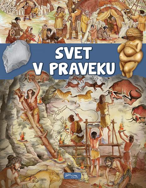 Svet v praveku - 978-80-89637-91-1