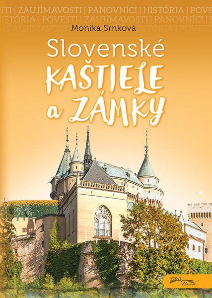 Slovenské kaštiele a zámky - 978-80-89637-95-9