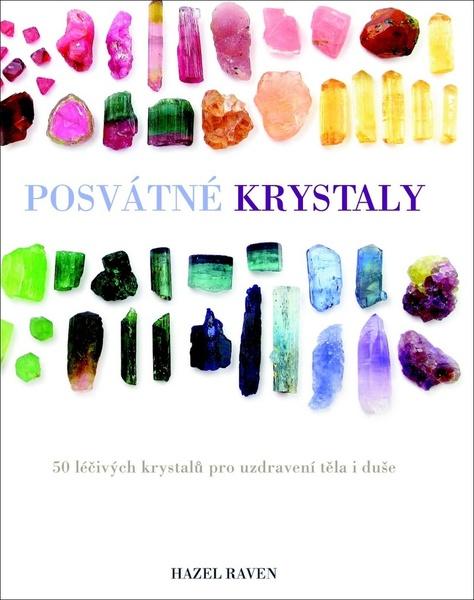 Posvátné krystaly - 978-80-7390-870-6