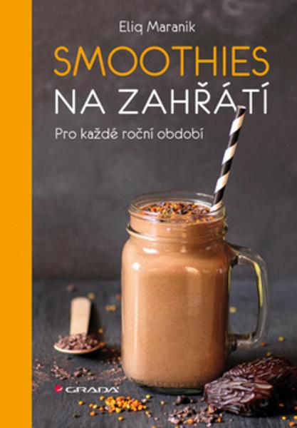 Smoothies na zahřátí - 978-80-271-0552-6