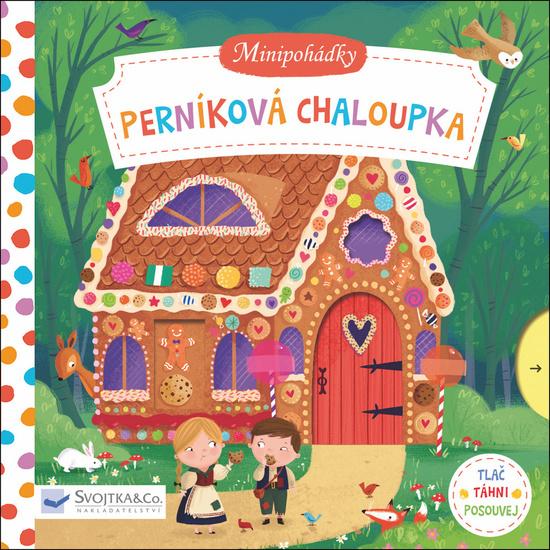 Perníková chaloupka - 978-80-256-2233-9