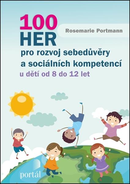 100 her pro rozvoj sebedůvěry a sociálních kompetencí - 978-80-262-1296-6