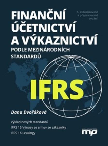 Finanční účetnictví a výkaznictví podle mezinárodních standardů IFRS - 978-80-265-0692-8