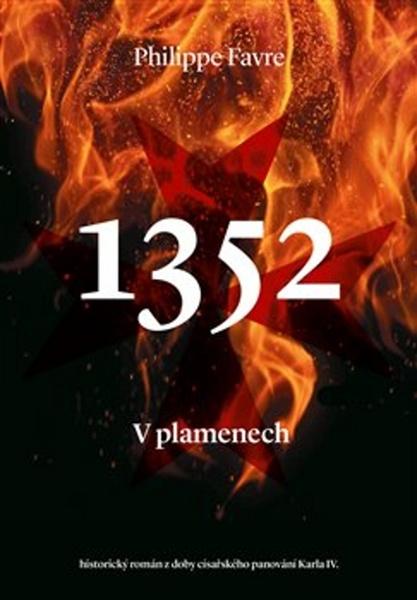 Levně 1352 V plamenech