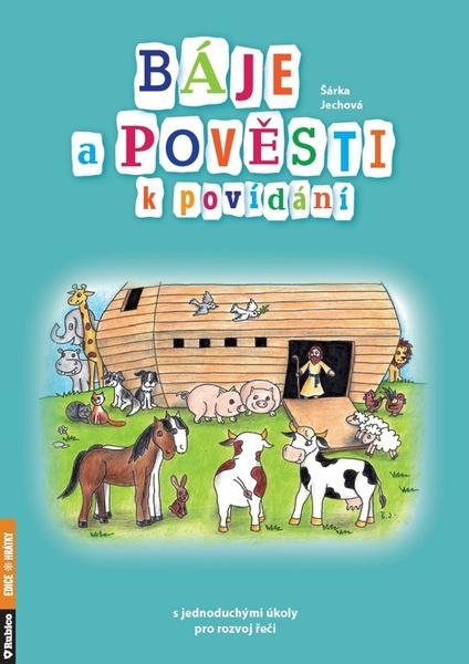 Báje a pověsti k povídání - 978-80-7346-229-1