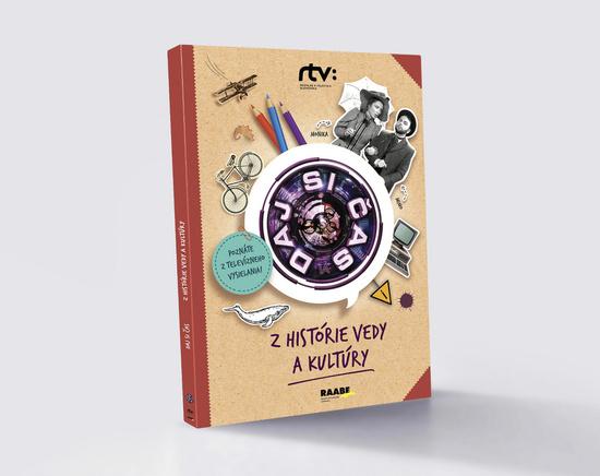Daj si čas Z histórie vedy a kultúry - 978-80-8140-304-0