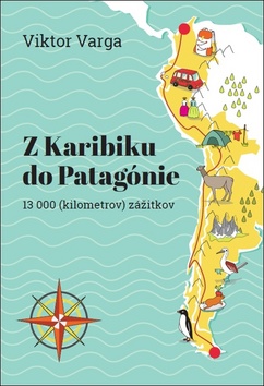 Z Karibiku do Patagónie - 978-80-972981-0-4