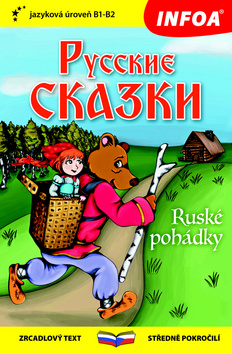 Ruské pohádky/Russkie skazki - 978-80-7547-211-3