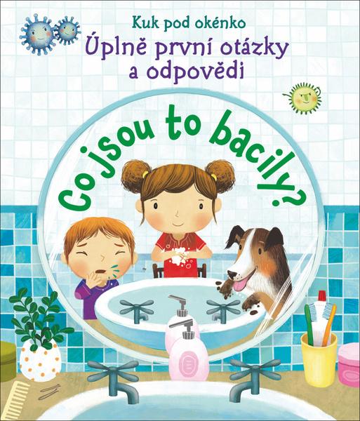 Co jsou to bacily? - 978-80-256-2303-9