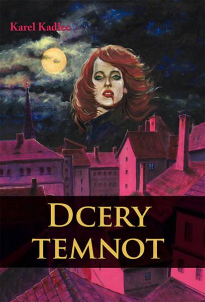 Dcery temnot - 978-80-88088-08-0