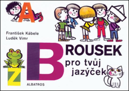 Brousek pro tvůj jazýček - 978-80-00-03830-8