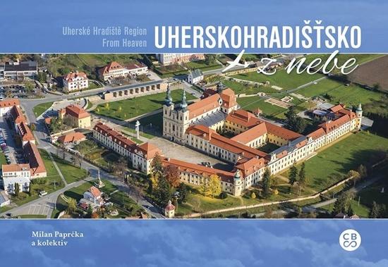Uherskohradišťsko z nebe - 978-80-88259-07-7