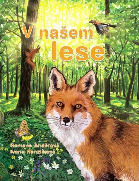 V našem lese - 978-80-7451-308-4