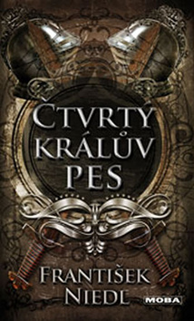 Čtvrtý králův pes - 978-80-243-8235-7