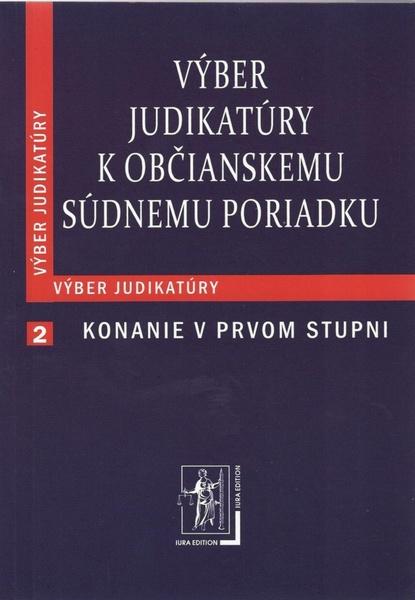 Výber judikatúry k Občianskemu súdnemu poriadku - 978-80-8078-560-4