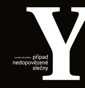 Případ nedopovězené slečny Y - 978-80-7465-283-7
