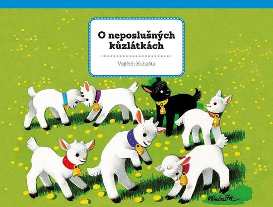 O neposlušných kůzlátkách - 978-80-00-04956-4