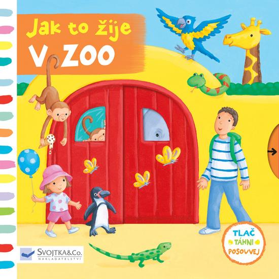 Jak to žije v zoo - 978-80-256-1824-0