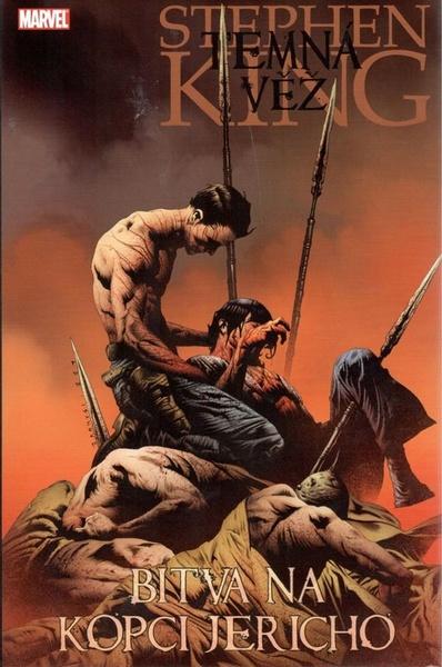 Temná věž Bitva o Jericho Hill - Furth, Robin - 978-80-7449-553-3