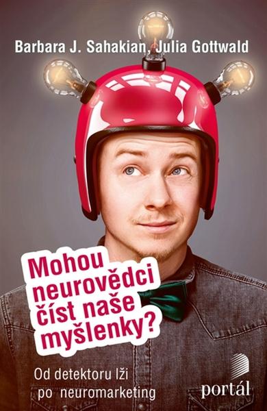 Mohou neurovědci číst naše myšlenky? - 978-80-262-1318-5