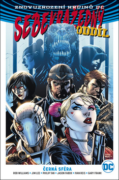 Sebevražedný oddíl 1 Černá sféra - 9788075950055