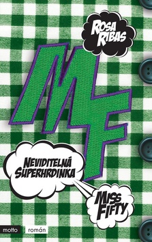 Kniha Neviditelná superhrdinka