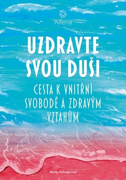 Uzdravte svou duši - 978-80-271-0321-8