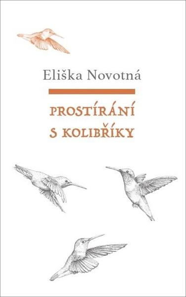 Prostírání s kolibříky - 978-80-7229-651-4