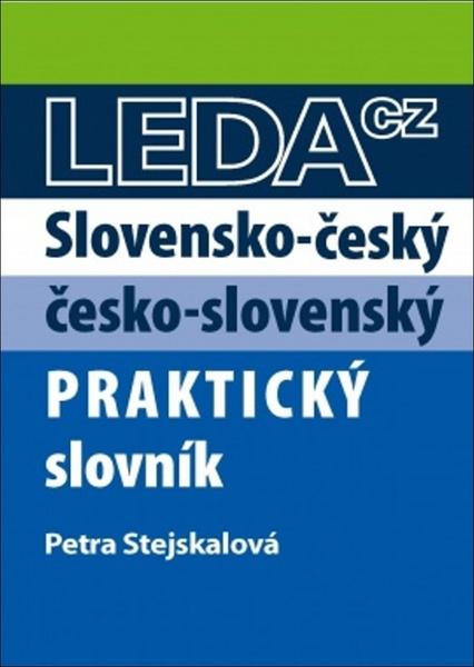 Slovensko-český a česko-slovenský praktický slovník - 978-80-7335-470-1