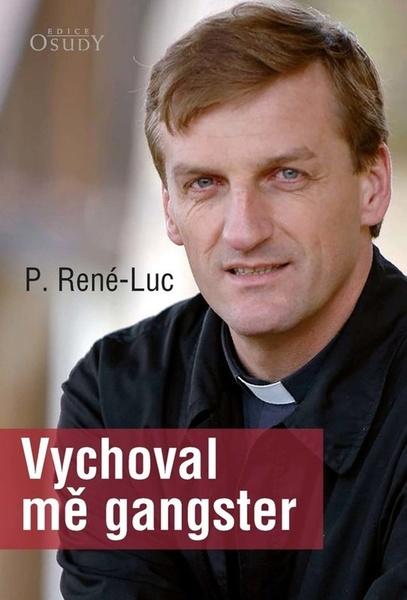 Vychoval mě gangster - 978-80-7566-004-6