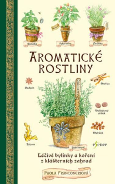 Aromatické rostliny - 978-80-7549-685-0