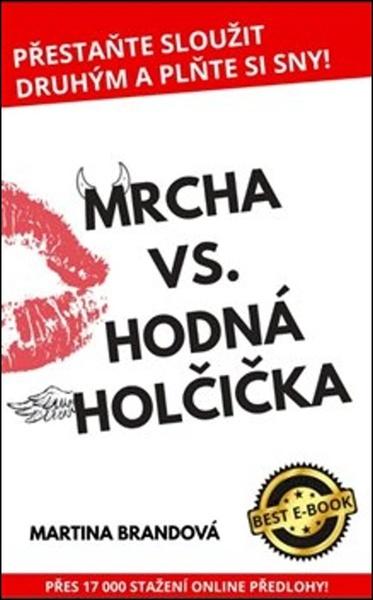 Mrcha vs. Hodná holčička - 978-80-270-4045-2