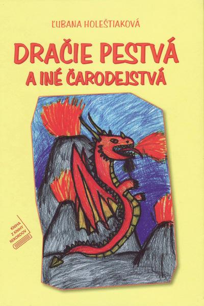 Dračie pestvá a iné čarodejstvá - 978-80-969276-3-0