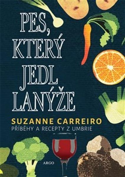 Pes, který jedl lanýže - 978-80-257-2492-7