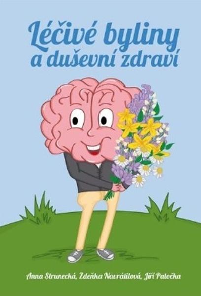 Léčivé byliny a duševní zdraví - 978-80-87494-32-5