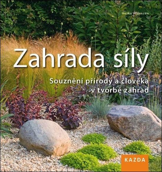 Zahrada síly - 978-80-907197-5-0