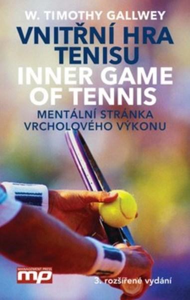 Vnitřní hra tenisu - 978-80-7261-556-8
