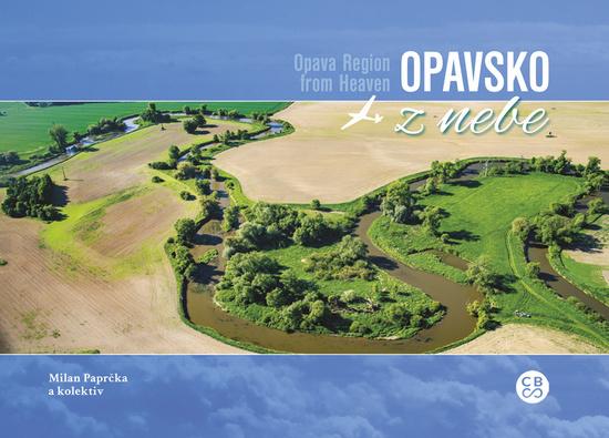 Opavsko z nebe - 978-80-88259-17-6