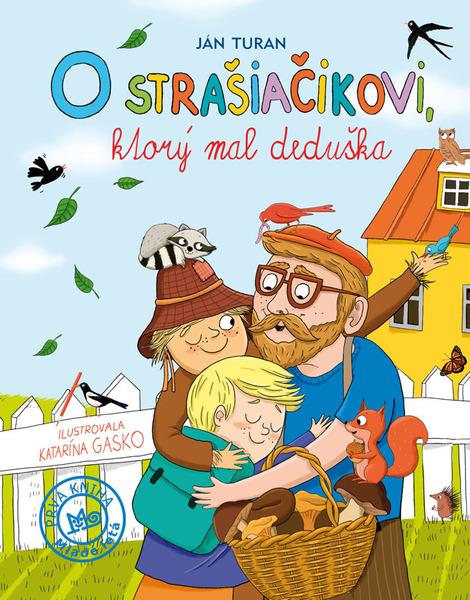 O strašiačikovi, ktorý mal deduška - 978-80-10-03213-6