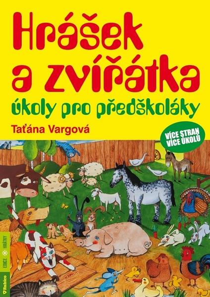 Hrášek a zvířátka úkoly pro předškoláky - 978-80-7346-242-0