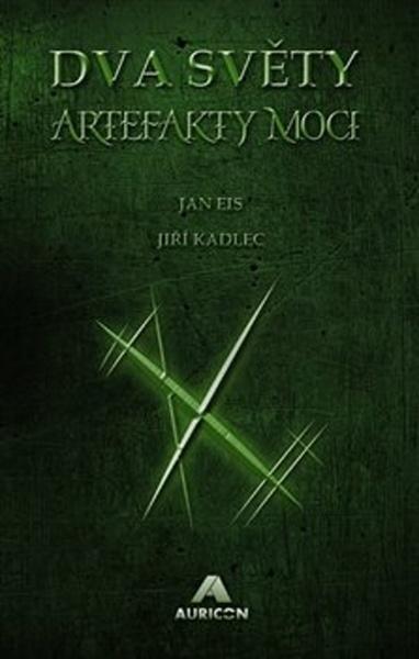 Dva světy - Artefakty moci