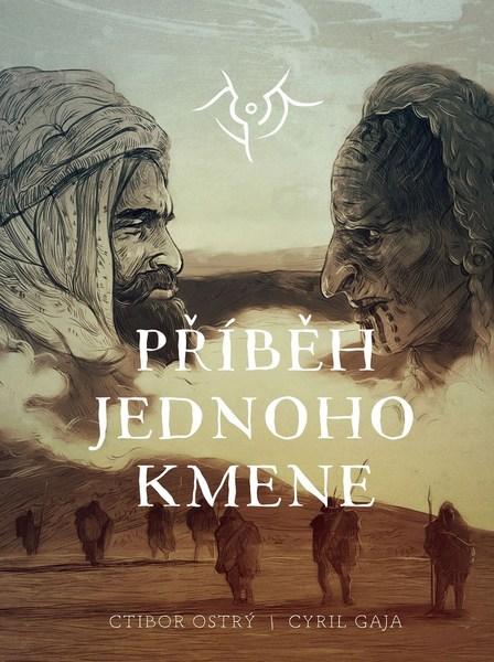 Příběh jednoho kmene - 978-80-266-1309-1