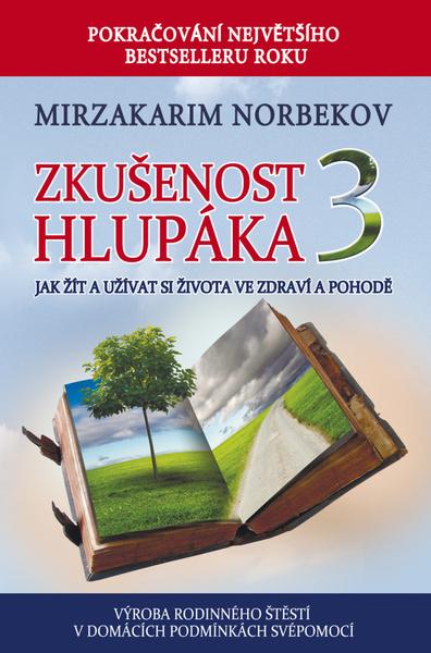 Zkušenost hlupáka 3 - 978-80-260-9783-9