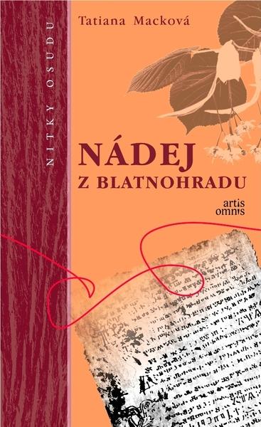 Nádej z Blatnohradu - 978-80-8201-019-3
