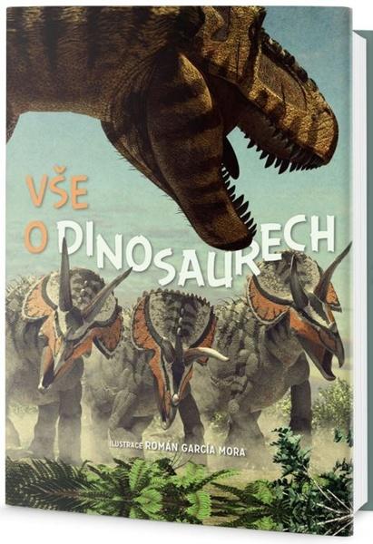 Vše o dinosaurech - 978-80-7585-137-6