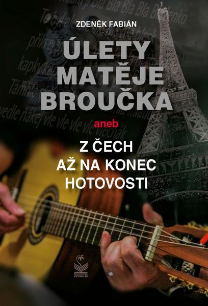 Úlety Matěje Broučka - 978-80-7229-647-7