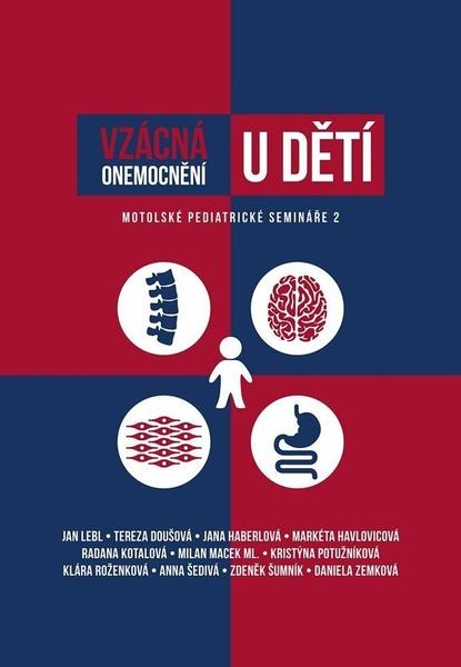 Vzácná onemocnění u dětí - Jan Lebl - 978-80-7492-381-4